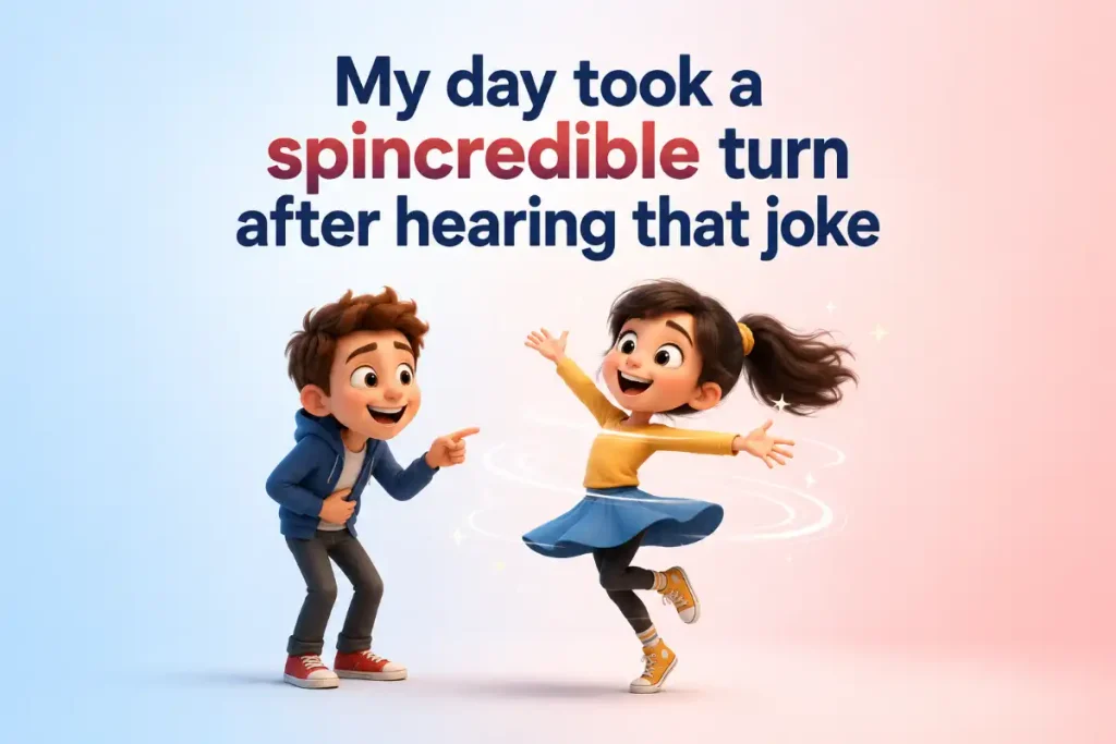 Spin Puns For Everyday Laughs